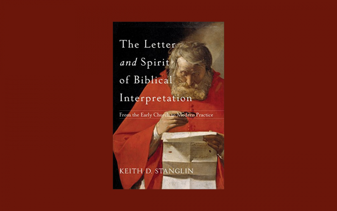 REVIEW: The Letter and Spirit of Biblical Interpretation