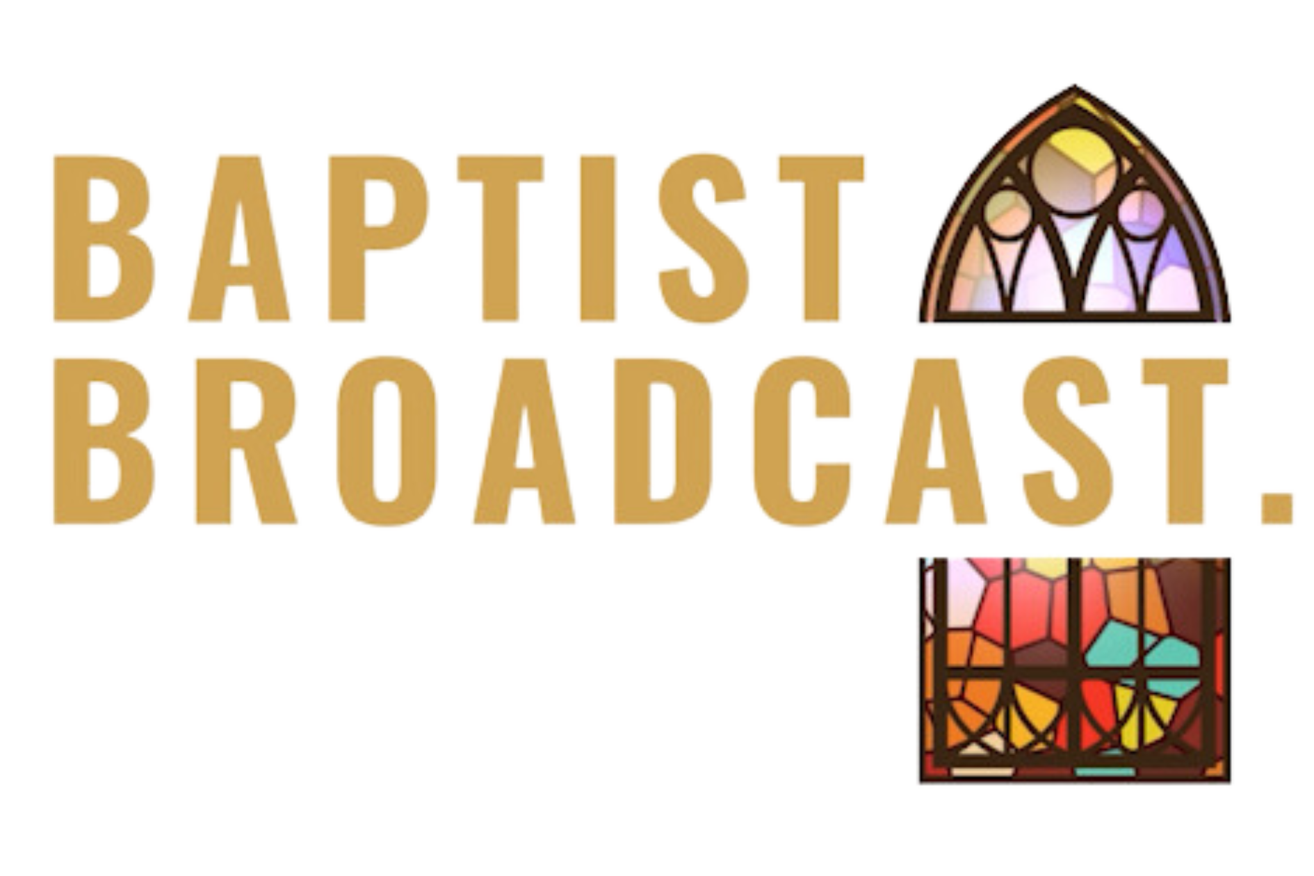 The Baptist Broadcast